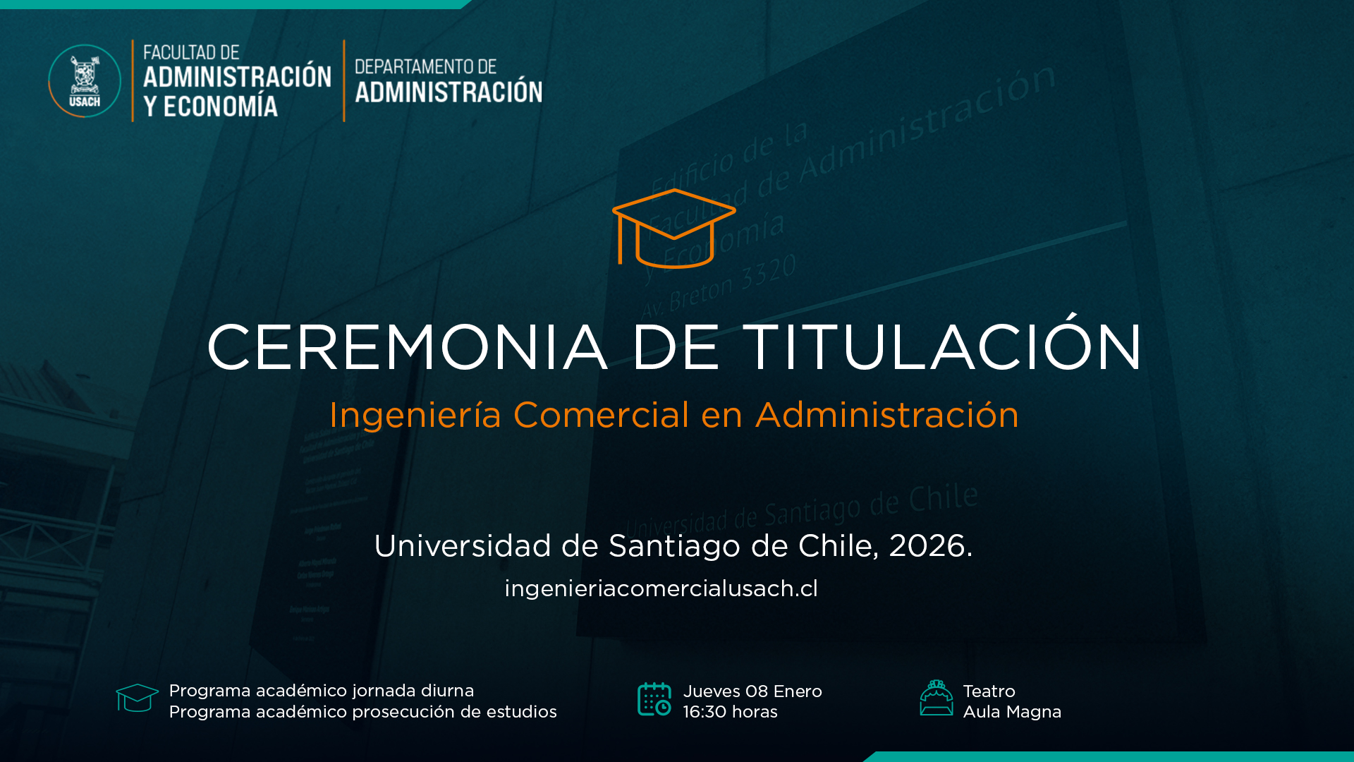 Ceremonia de Titulación Ingeniería Comercial en Administración de Empresas 2026